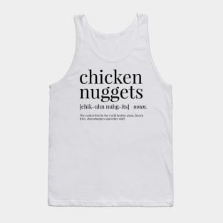 Chicken Nuggets Definition Tank Top